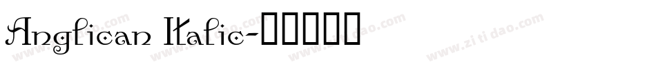 Anglican Italic字体转换